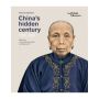 China’s hidden century 1796-1912