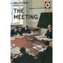 How it Works: The Meeting