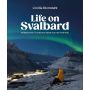 Life on Svalbard