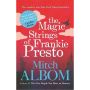 The Magic Strings of Frankie Presto