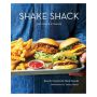 Shake Shack: Recipes and Stories