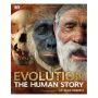 Evolution: The Human Story