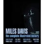 Miles Davis: The Illustrated History