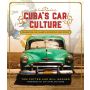 Cuba's Car Culture