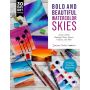 Learn to Paint: Bold and Beautiful Watercolor Skies