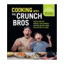 Cooking with the CrunchBros