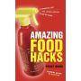 Amazing Food Hacks