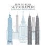 How to Read Skyscrapers