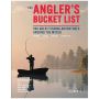 The Angler's Bucket List