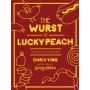 The Wurst of Lucky Peach