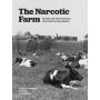 The Narcotic Farm