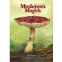 Mushroom Magick