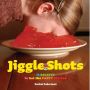 Jiggle Shots