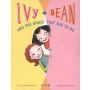 Ivy and Bean and the Ghost That Had to Go