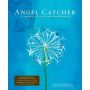 Angel Catcher: A Grieving Journal (Diary)