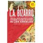 L.A. Bizarro