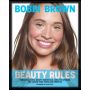 Bobbi Brown Beauty Rules