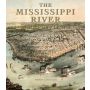 The Mississippi River in Maps & Views