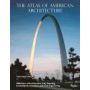 The Atlas of American Architecture