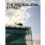 The Maddalena Effect