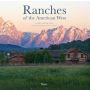 Ranches of the American West