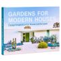 Gardens for Modern Houses