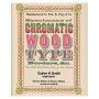 Specimens of Chromatic Wood Type, Borders, &c.