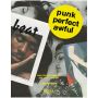 Punk Perfect Awful: Beat