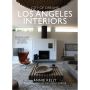 City of Dreams: Los Angeles Interiors