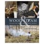 Wood & Steam