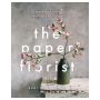 The Paper Florist