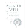 Breathe Well