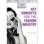 Key Concepts for the Fashion Industry