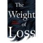 The Weight of Loss