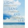 Light, Sand, and Sea