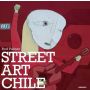 Street Art Chile