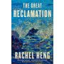 The Great Reclamation