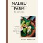 Malibu Farm Cookbook