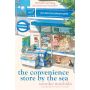 The Convenience Store by the Sea