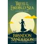 Tress of the Emerald Sea