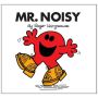 Mr Noisy