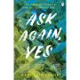 Ask Again, Yes