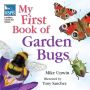 My First Book of Garden Bugs