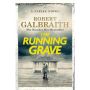 Cormoran Strike # 7: The Running Grave