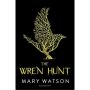 The Wren Hunt