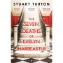 The Seven Deaths of Evelyn Hardcastle