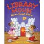 Library Mouse: Home Sweet Home