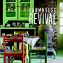 Farmhouse Revival