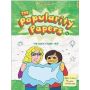 The Popularity Papers: Book Four