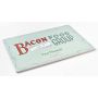 Daily Dishonesty: Bacon Is a Food Group (Paper Placemats)